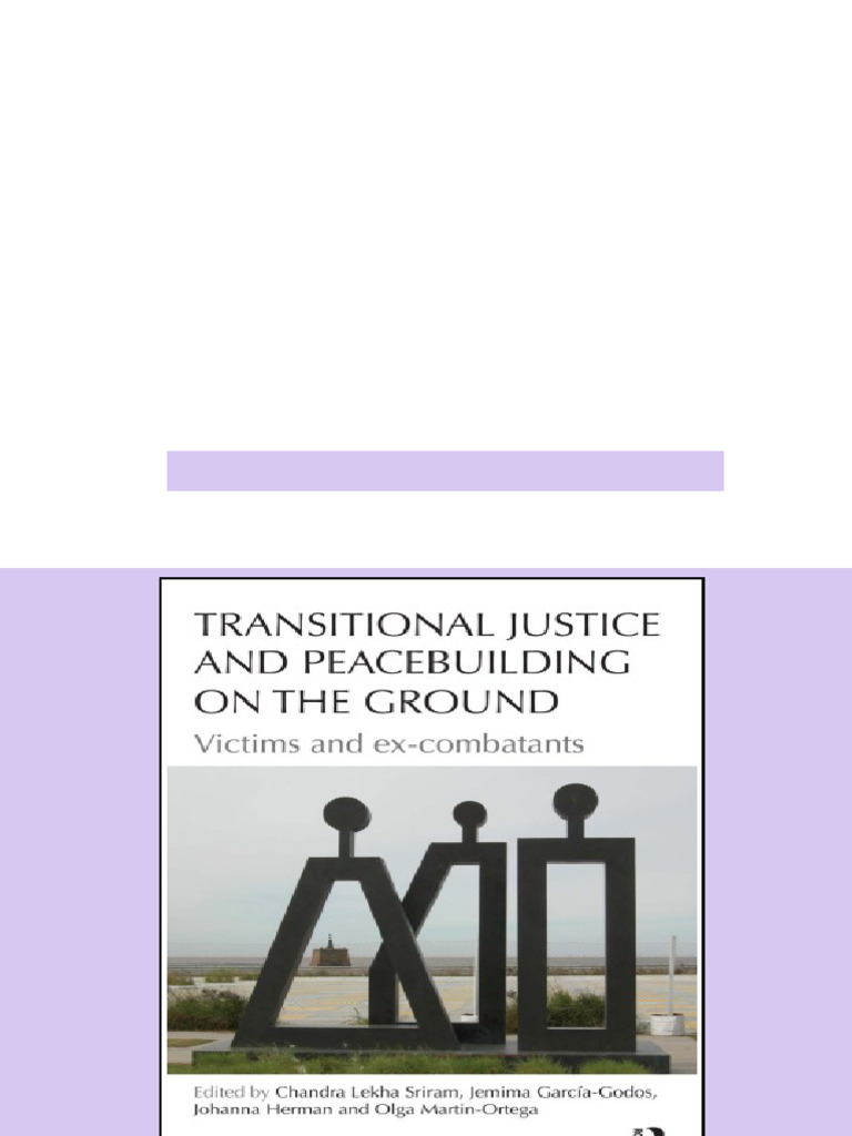 (Ebook) Transitional Justice and Peacebuilding on the Ground: Victims ...