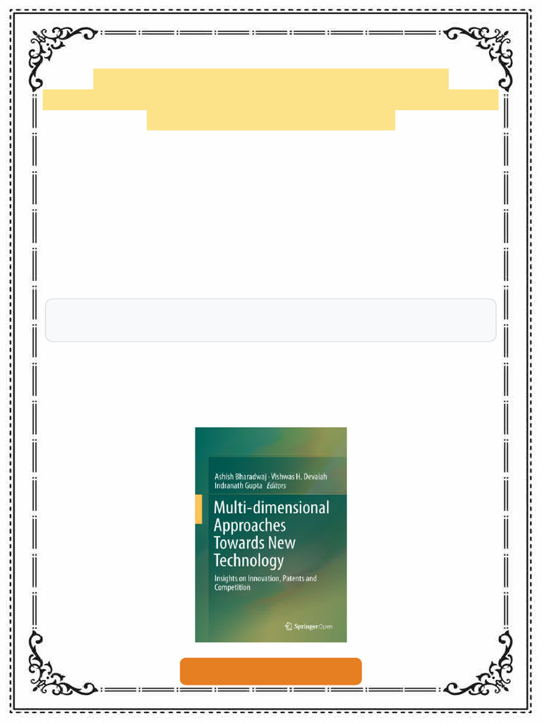 Multi dimensional Approaches Towards New Technology Ashish Bharadwaj ...