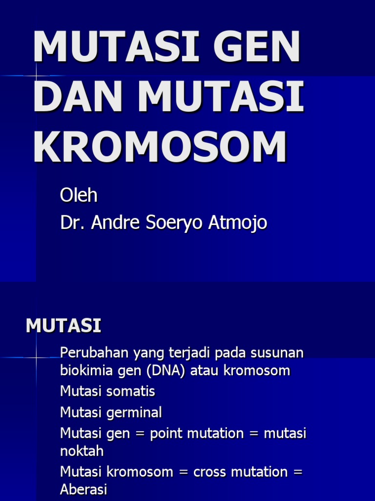 Mutasi Gen Dan Mutasi Kromosom | PDF