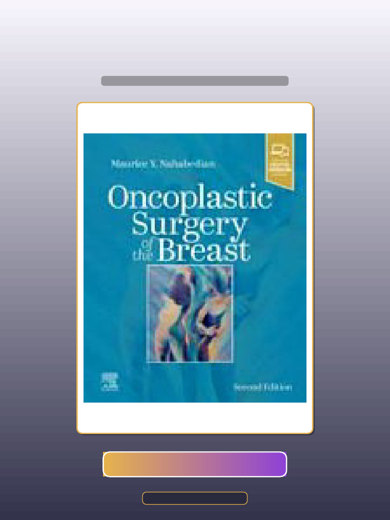 Oncoplastic Surgery of the Breast 2nd Edition Maurice Y Nahabedian Test ...