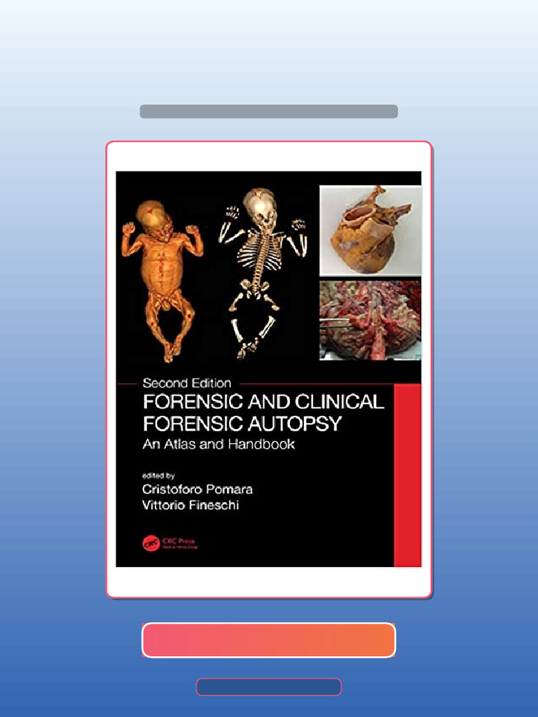 Test Bank of Forensic and Clinical Forensic Autopsy an Atlas and