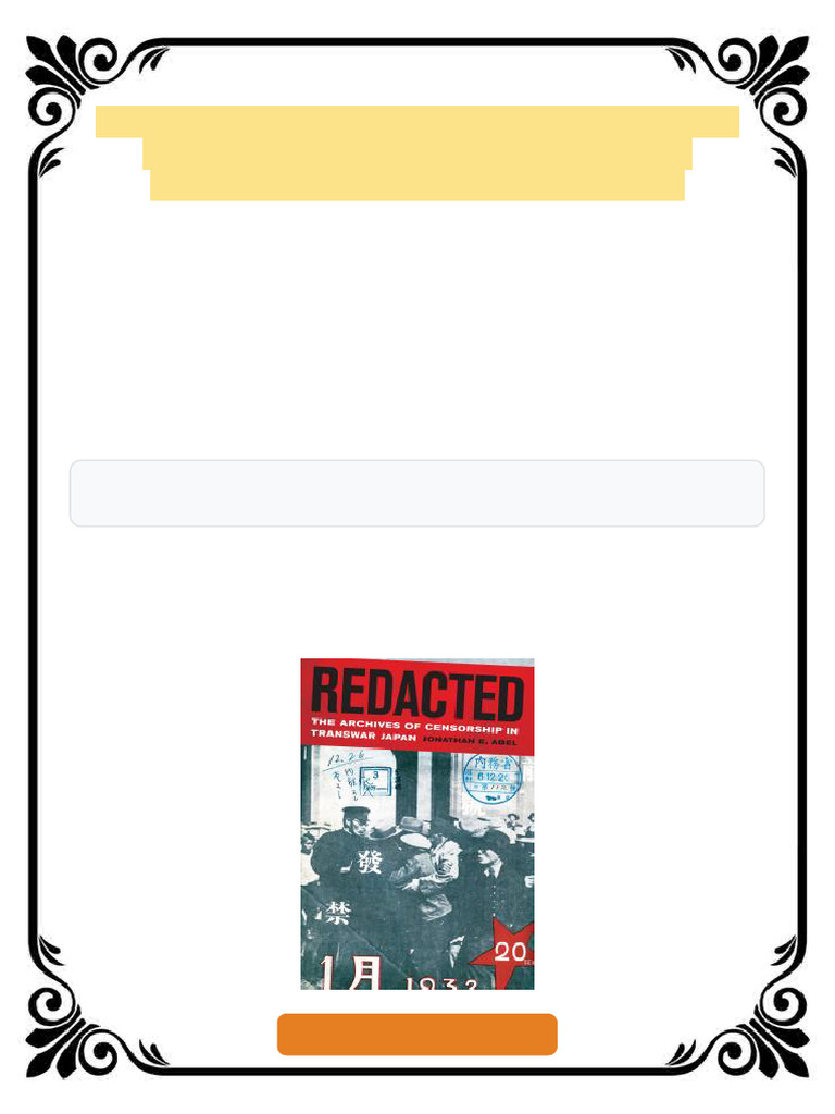 Redacted The Archives of Censorship in Transwar Japan 1st Edition ...