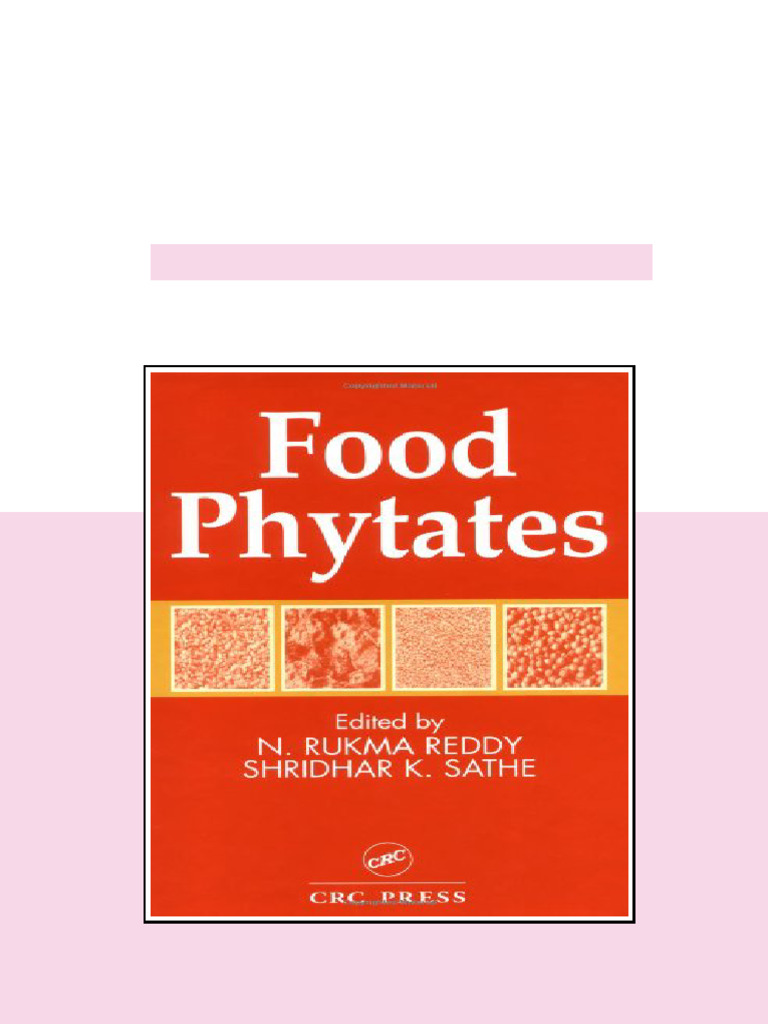 Food Phytates 1st Edition N. Rukma Reddy - ebook and textbook resources ...