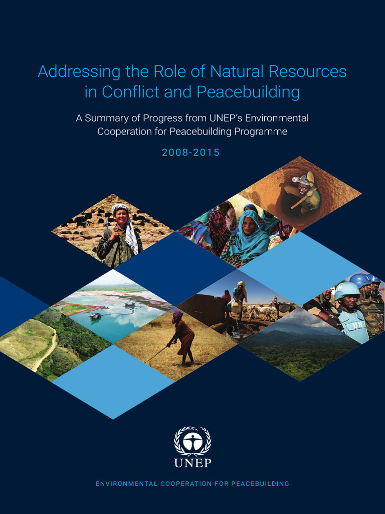 -addressing_the_role_of_natural_resource | PDF | Peacebuilding | United ...