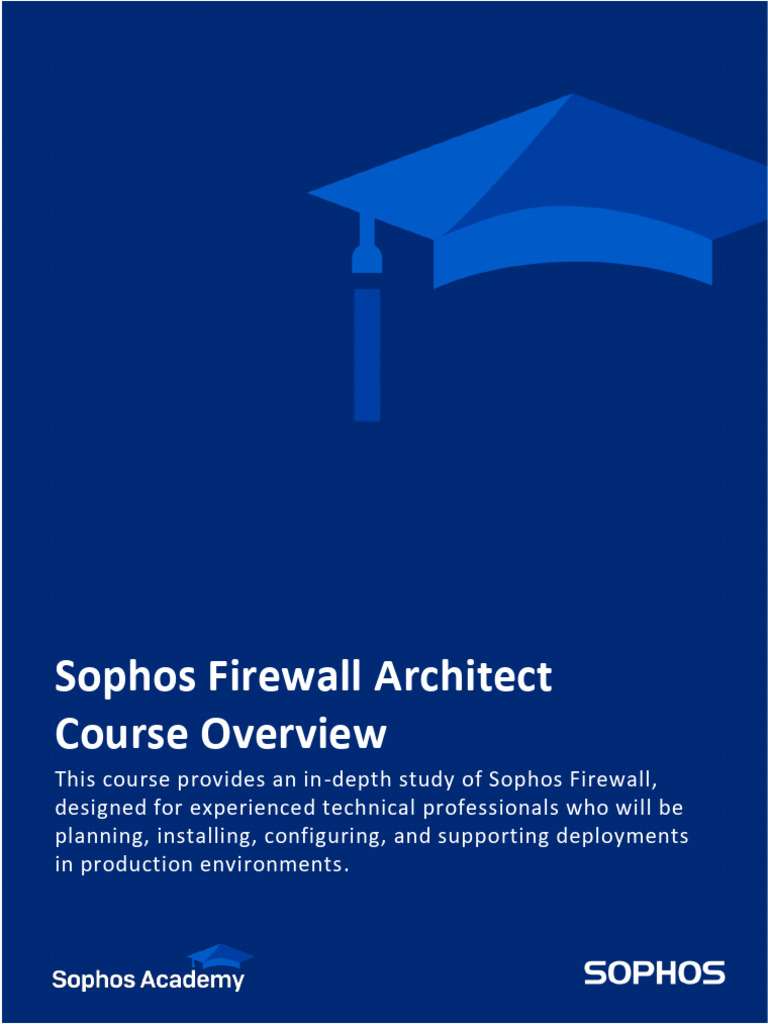 Sophos Firewall v21.5 Architect Course | PDF | Firewall (Computing ...