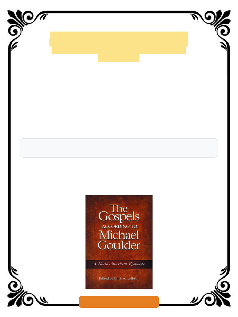 The Gospels According to Michael Goulder A North American Response 1st ...
