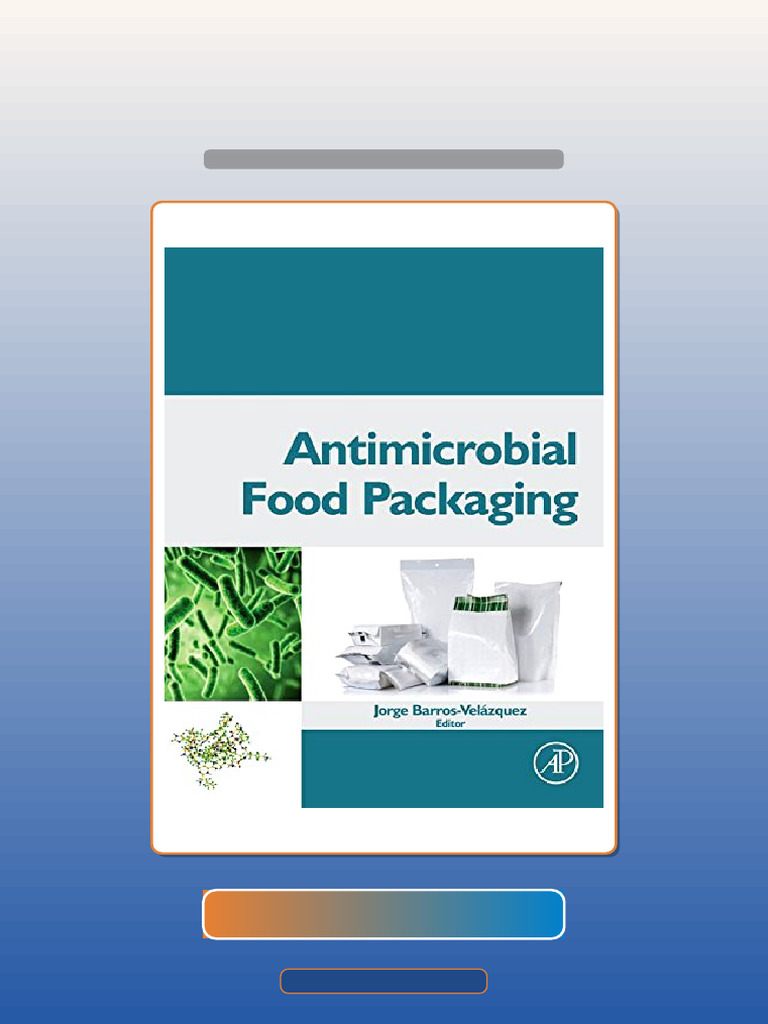 Antimicrobial Food Packaging 1st Edition Jorge BarrosVelazquez Test ...