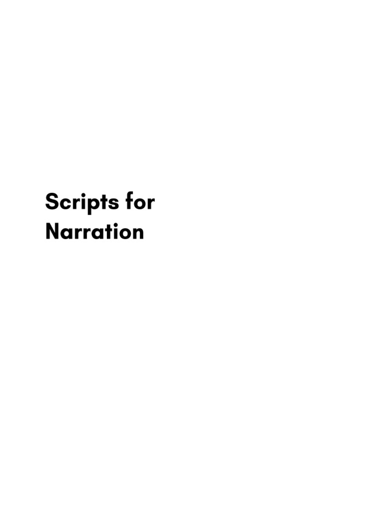 Scripts For Narration | PDF