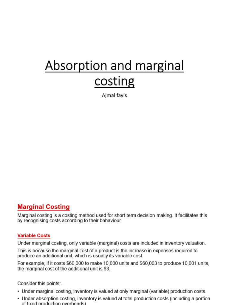 Marginal and Absorption Edited | PDF | Inventory | Cost Of Goods Sold