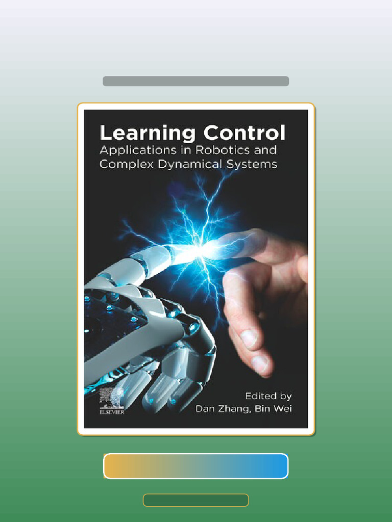 Learning Control Applications in Robotics and Complex Dynamical Systems ...