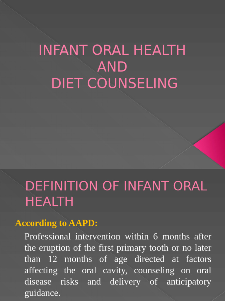 Infant Oral Health & Diet Counseling Guide | PDF | Oral Hygiene | Dentistry