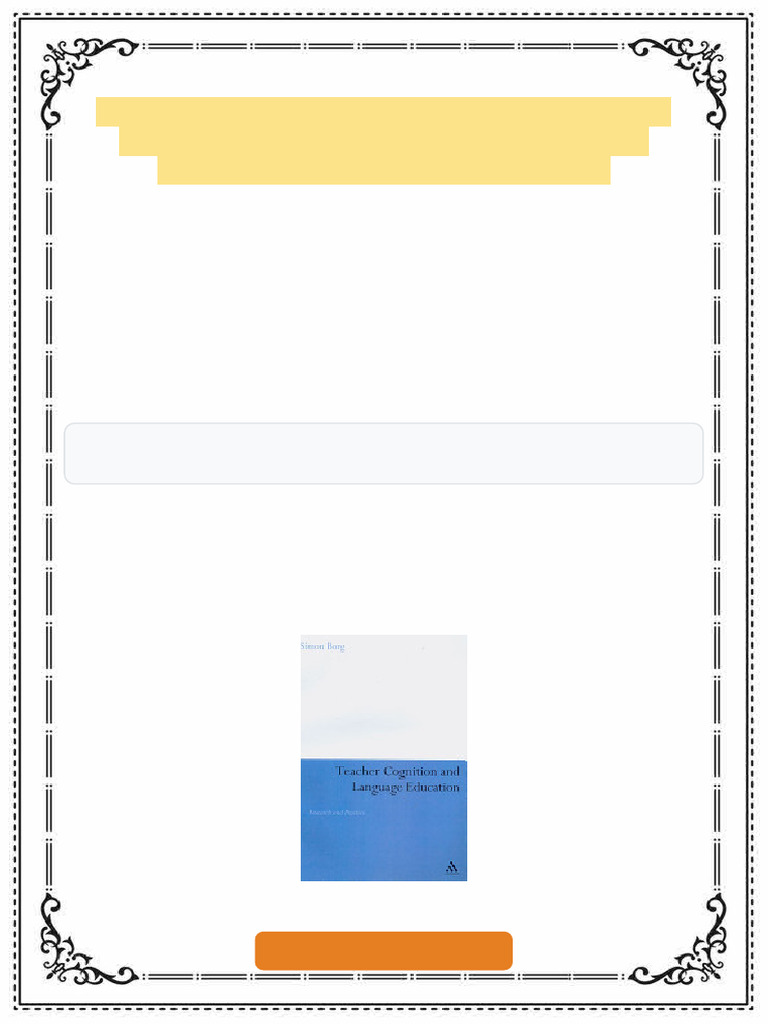 Teacher Cognition and Language Education Research and Practice 1st ...