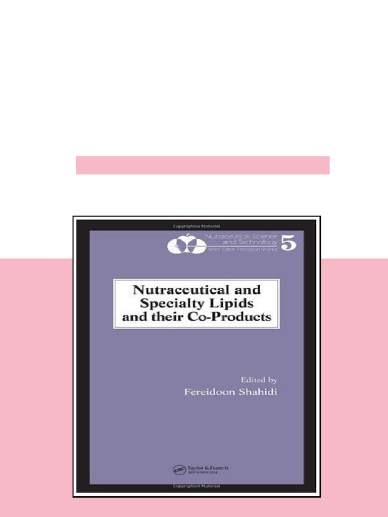 (Ebook) Nutraceutical and Specialty Lipids and Their Co-Products ...