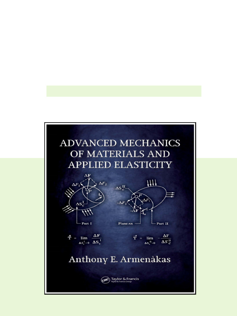 Advanced Mechanics of Materials and Applied Elasticity Wei Zhi download ...