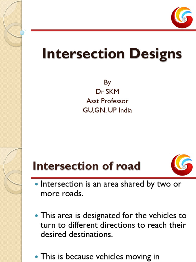 Comprehensive Guide to Intersection Designs | PDF | Interchange (Road ...