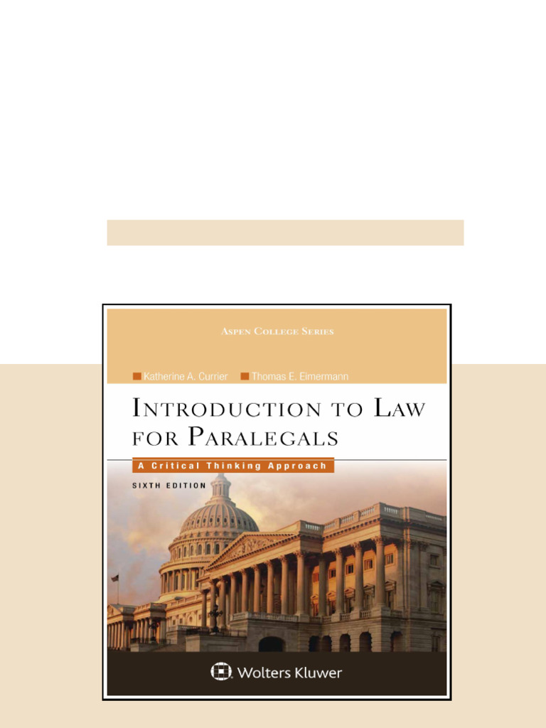 Introduction to Law for Paralegals A Critical Thinking Approach 6e