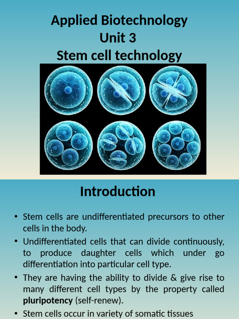 Unit 3 Stem Cell Technology | PDF | Stem Cell | Cell Potency
