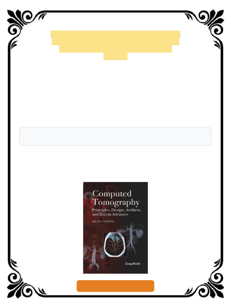 Computed Tomography Principles Design Artifacts and Recent Advances 2ed ...