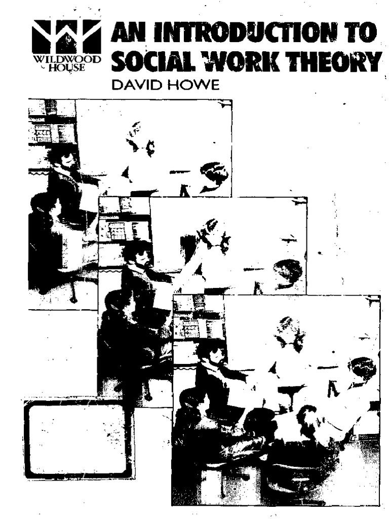 Introduction to Social Work Theory by David Howe | PDF