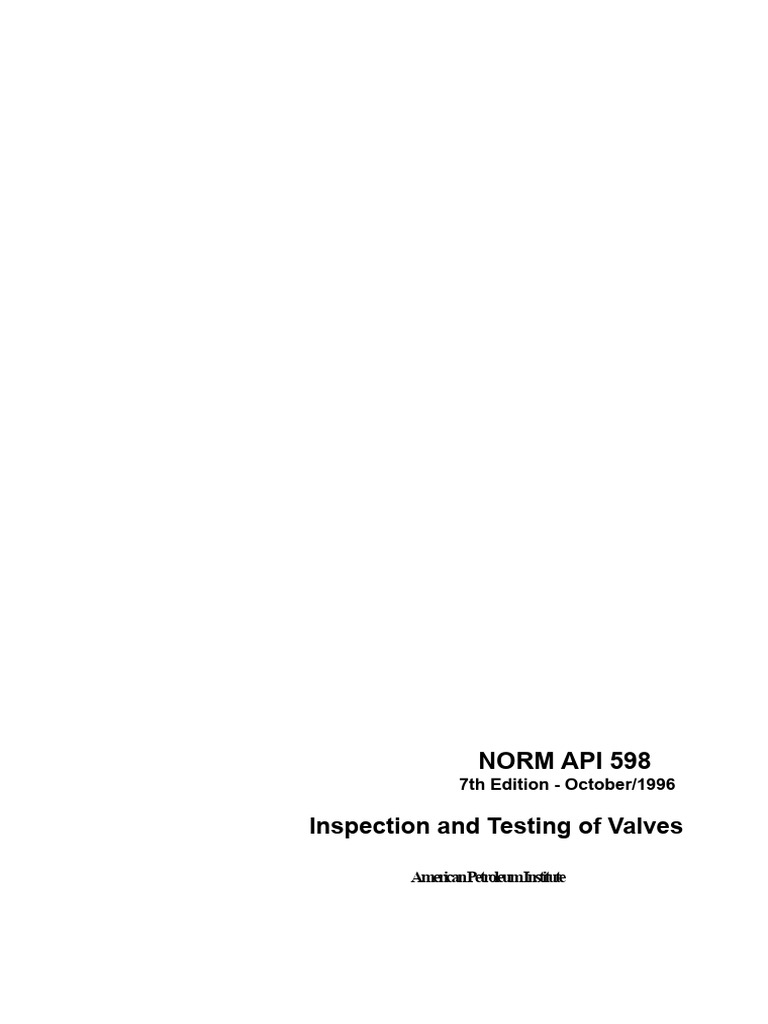API 598: Valve Inspection Standards | PDF | Leak | Valve