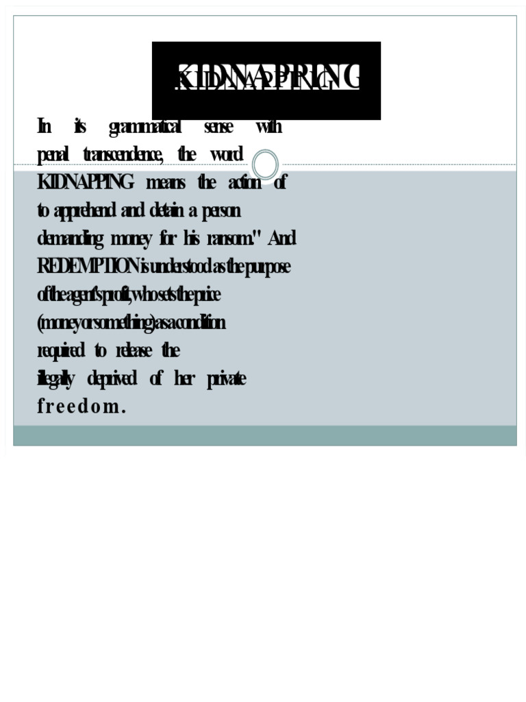 Understanding Kidnapping Laws and Penalties | PDF | Kidnapping | Crimes