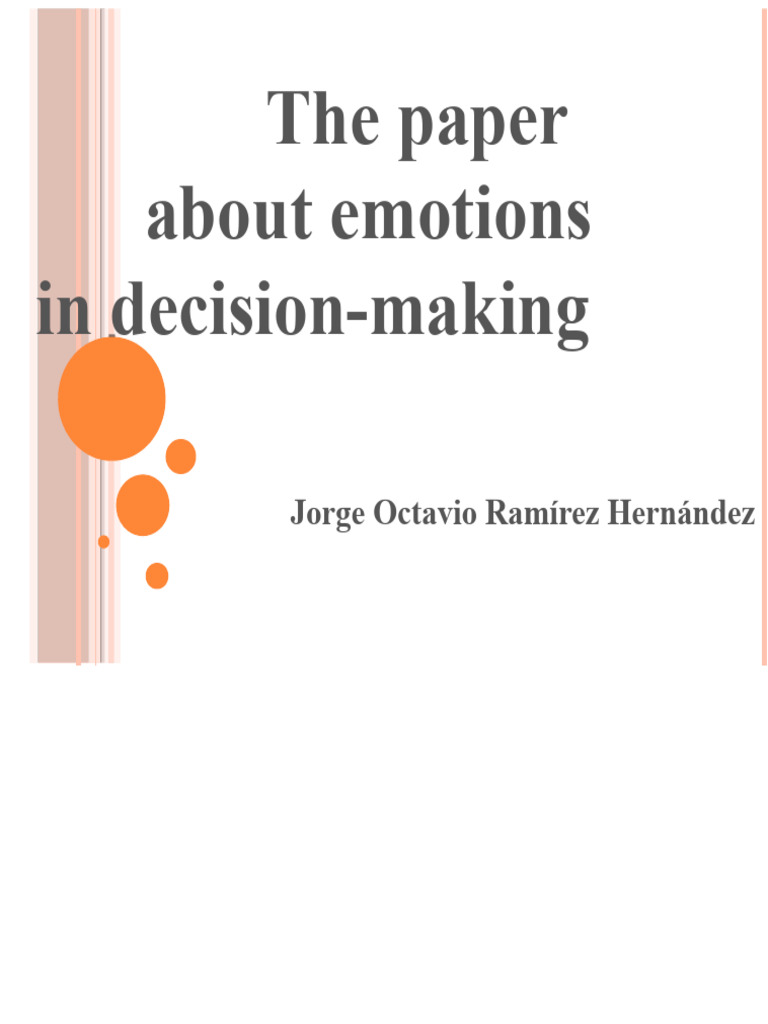 Emotions in Decision-Making Explained | PDF | Decision Making | Rationality