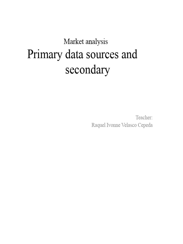 Primary vs. Secondary Data Sources | PDF | Data | Databases