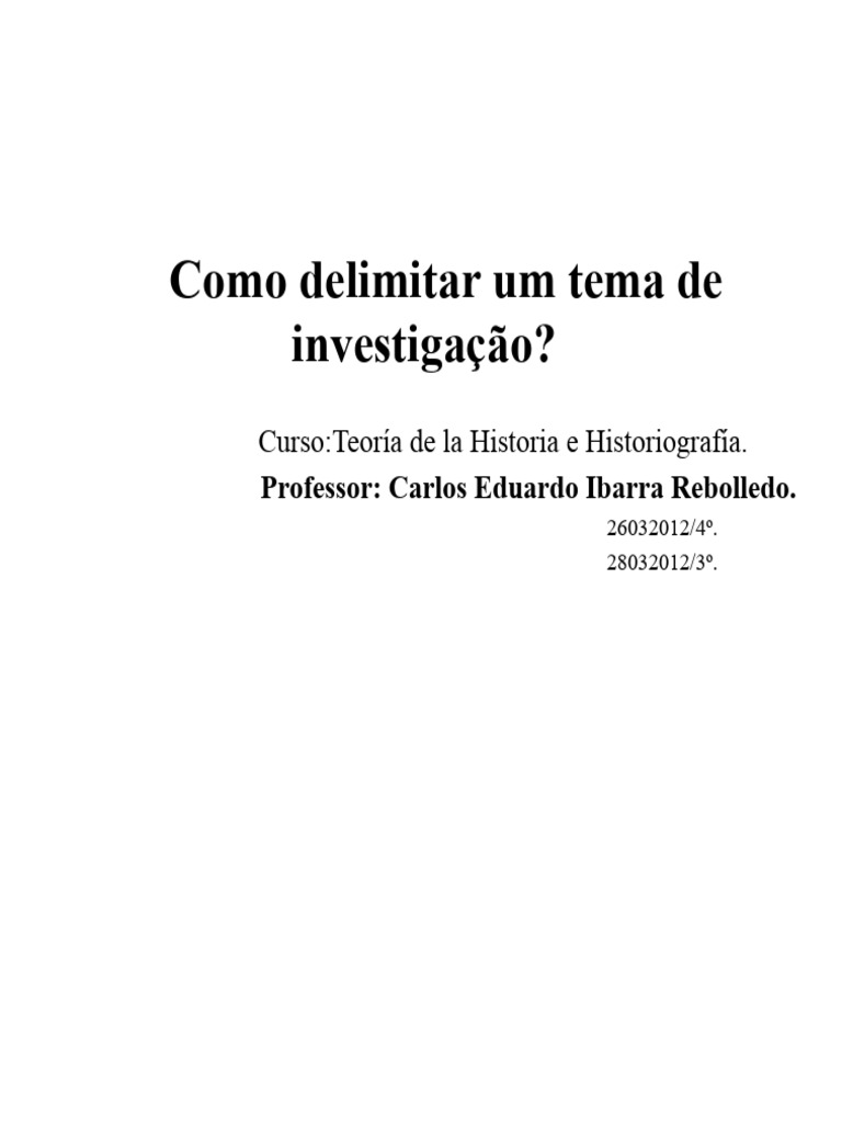 Como Delimitar um Tema de Pesquisa | PDF | Método científico | Metodologia
