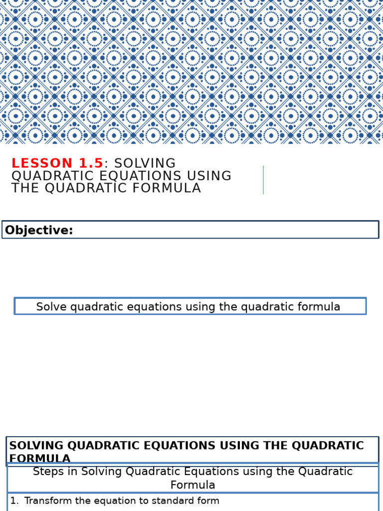 Lesson 3.2 Solving Quadratic Equations by Quadratic Formula New | PDF ...