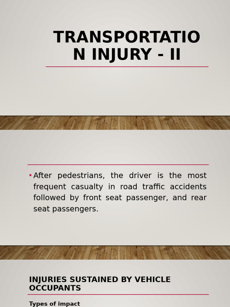 Transportation Injuires 2 | PDF | Seat Belt | Traffic Collision