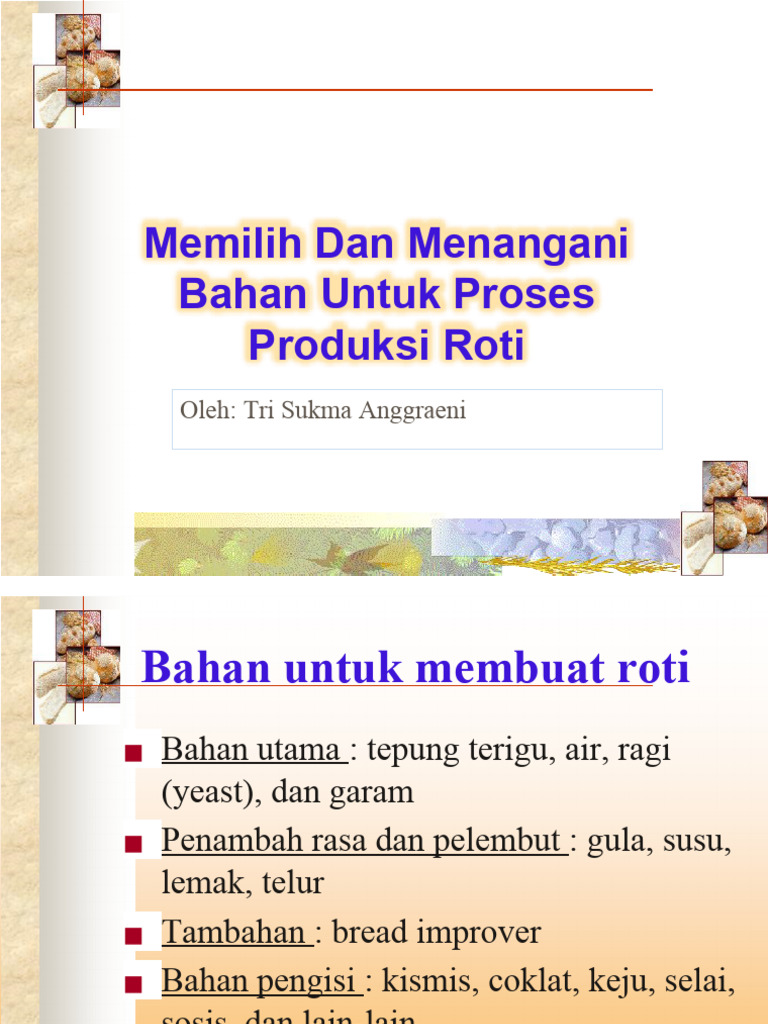 Panduan Pemilihan Bahan Roti | PDF