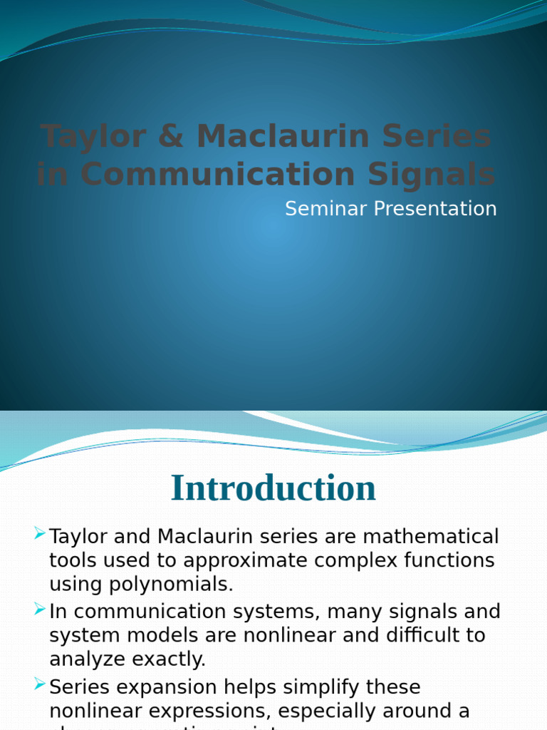 Taylor & Maclaurin Series in Communication Signals | PDF | Nonlinear ...