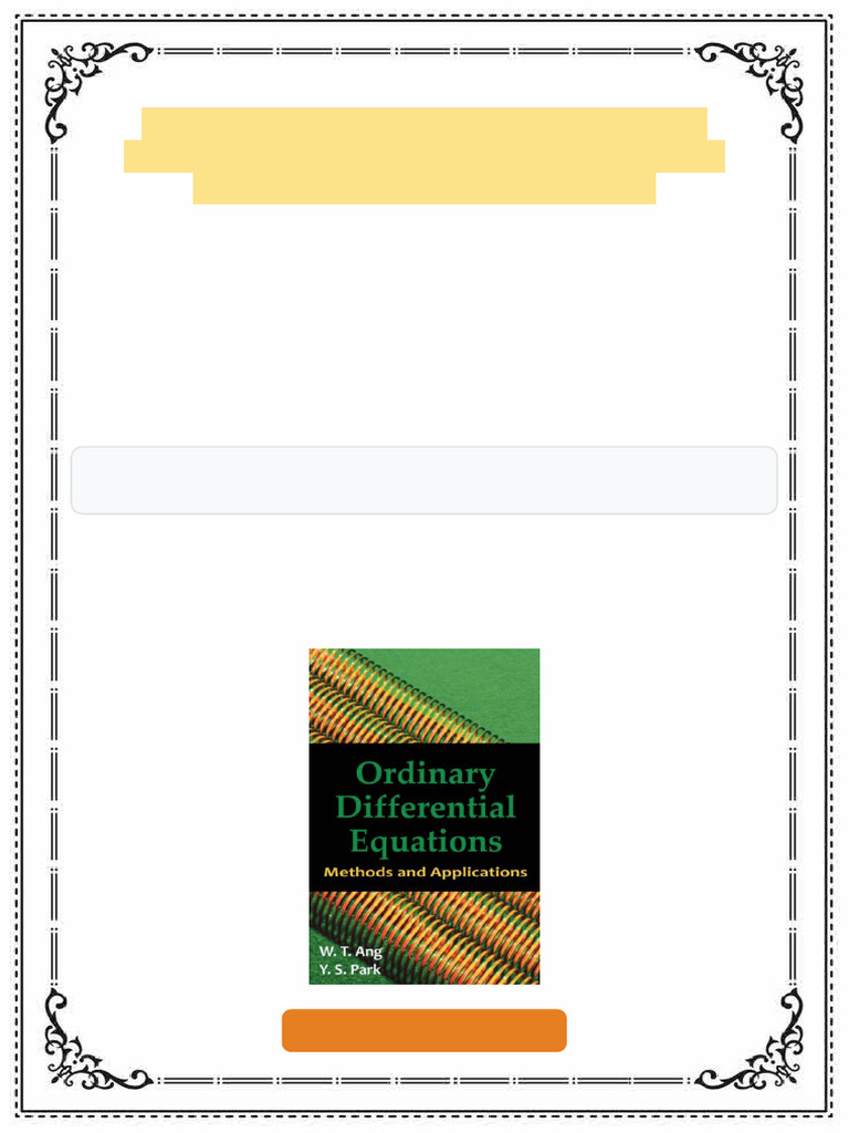 Ordinary Differential Equations Methods and Applications 1st Edition W ...