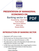 Presentation of Managerial Economics On: Banking Sector in India