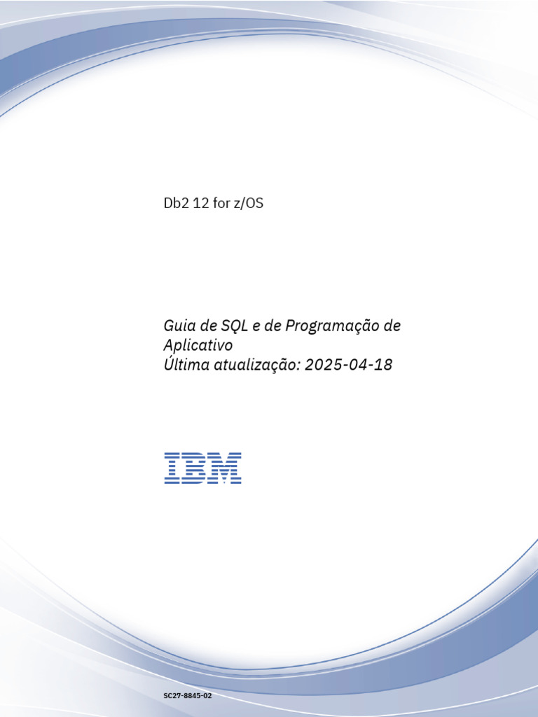 Guia de SQL para Db2 12 z/OS | PDF | SQL | IBM DB2