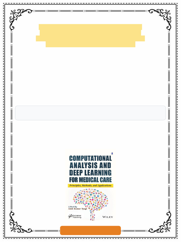 Computational Analysis and Deep Learning For Medical Care Principles ...