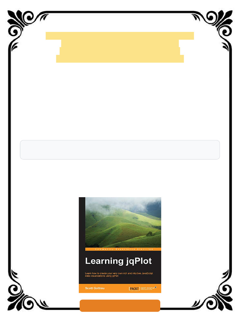 Learning jqPLot Learn how to create your very own rich and intuitive ...