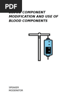 Download Blood Component Modification and Use of Blood Components  Final by dr vivek SN9670530 doc pdf