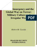 Counterinsurgency and the Global War on Terror- Military Culture and Irregular War