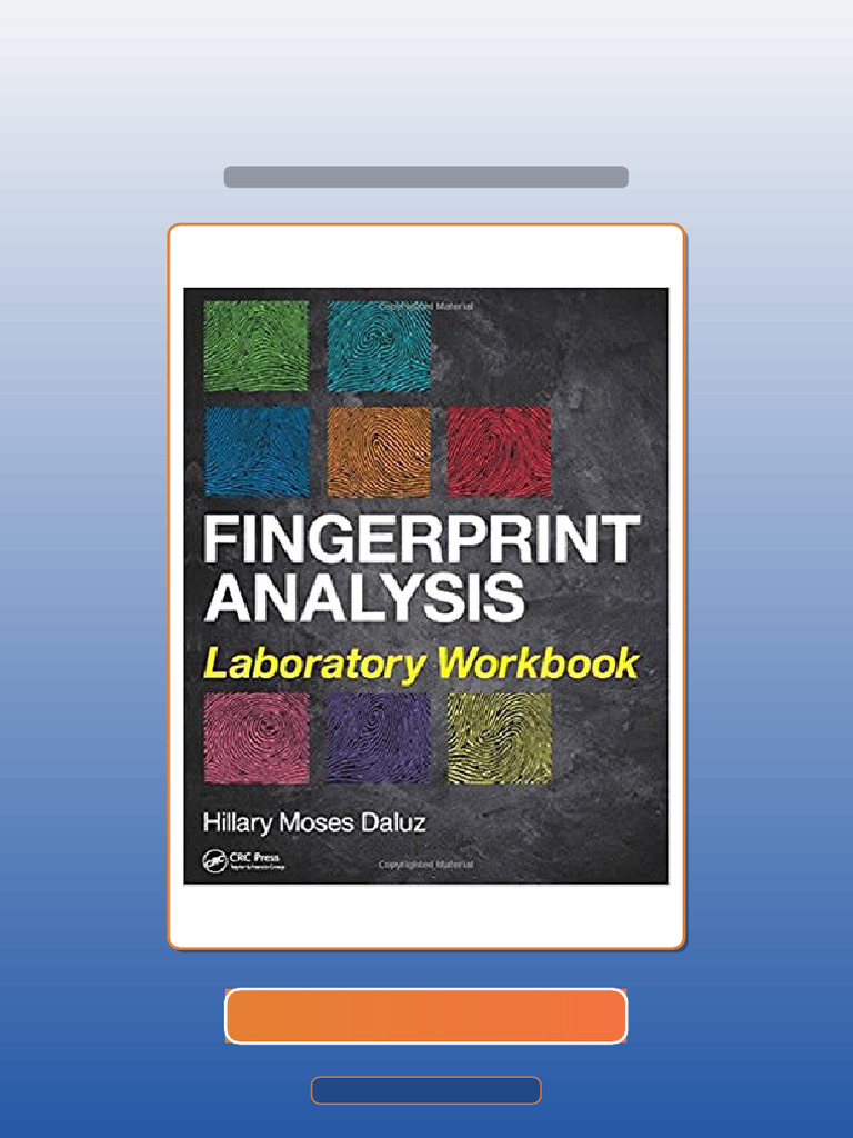 Test Bank of Fingerprint Analysis Laboratory Workbook 1st Daluz eBook ...