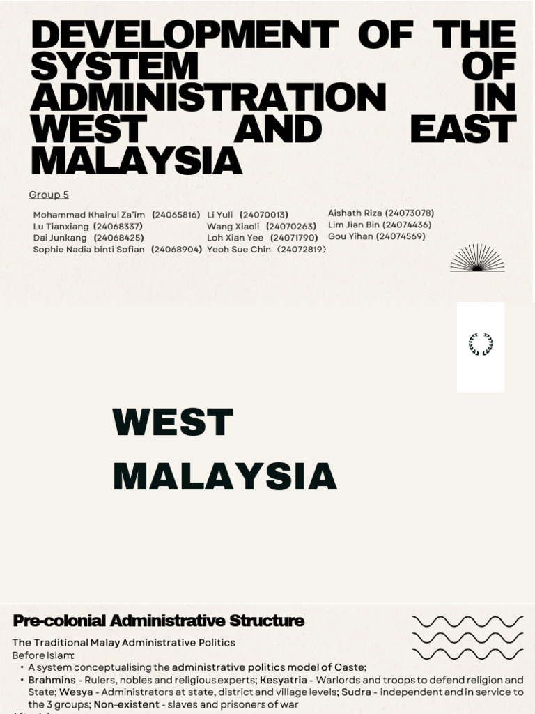 LQB 7031 Group 5 - Development of The System of Administration in West ...