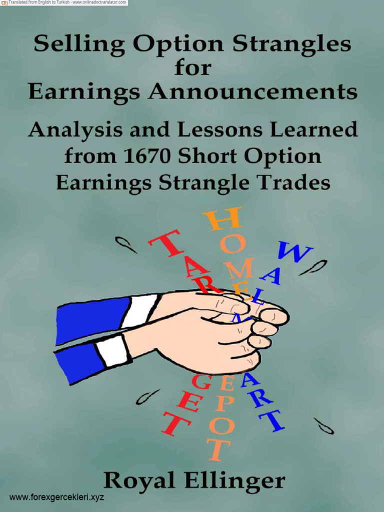 Selling Option Strangles For Earnings Announcements Royal Ellinger | PDF