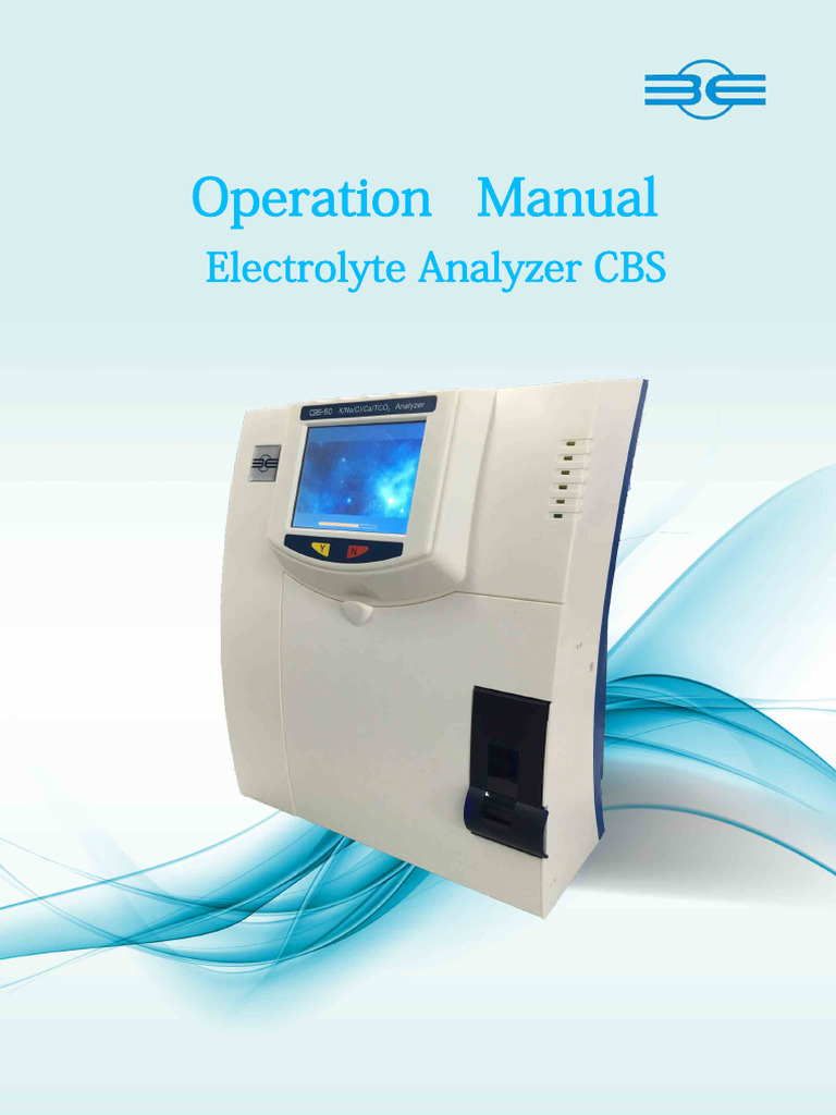 CBS Electrolyte Analyzer Operation Manual | PDF | Blood Plasma | Ph