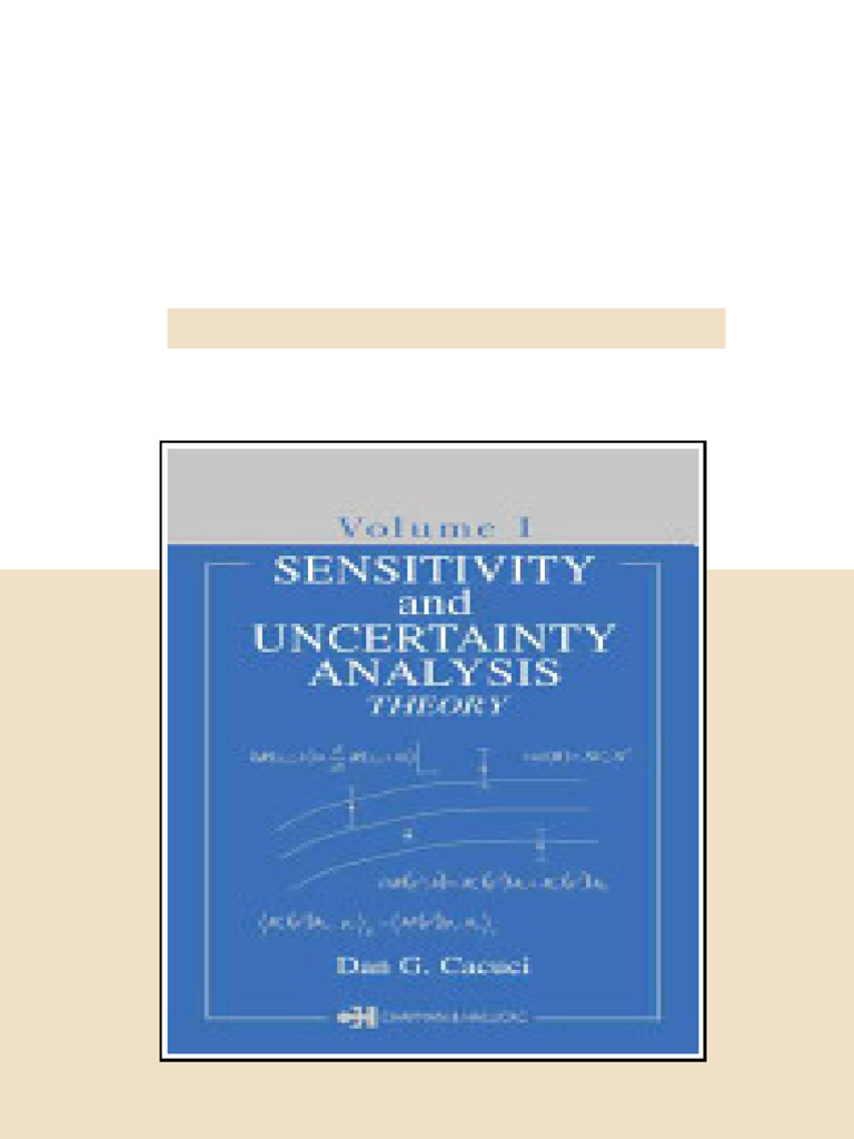 Sensitivity Uncertainty Analysis Volume 1 Theory 1st Edition Dan G ...