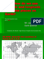 Aim: How Do We Use Latitude and Longitude To Locate Places On Earth?