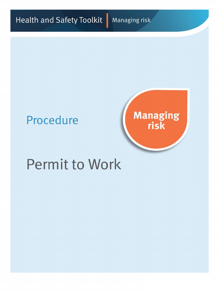 Permit to Work (PTW) Procedure ANUP KUMAR 9565250688 AS LEAD SAFETY ...