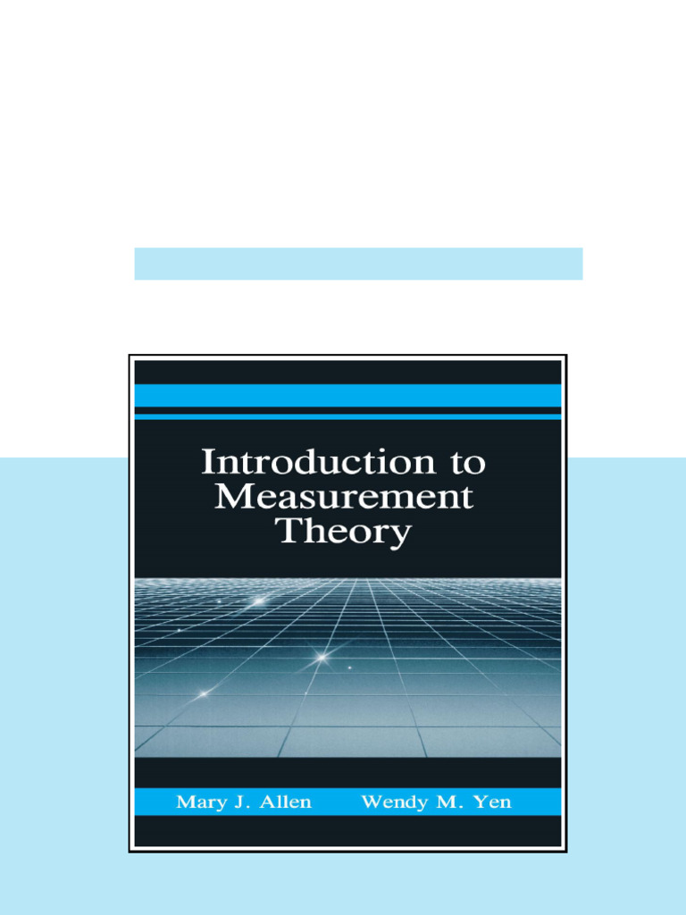 Introduction to Measurement Theory 1st Edition by Allen Mary J full | PDF