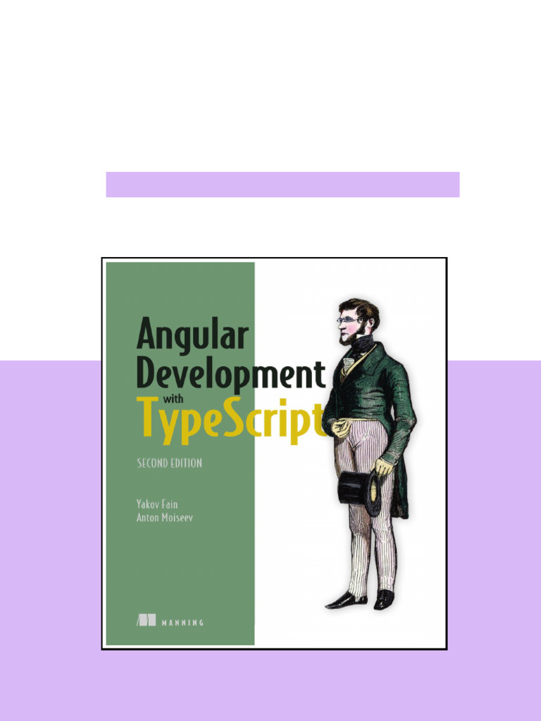 Angular Development with TypeScript 2E latest pdf 2025 | PDF