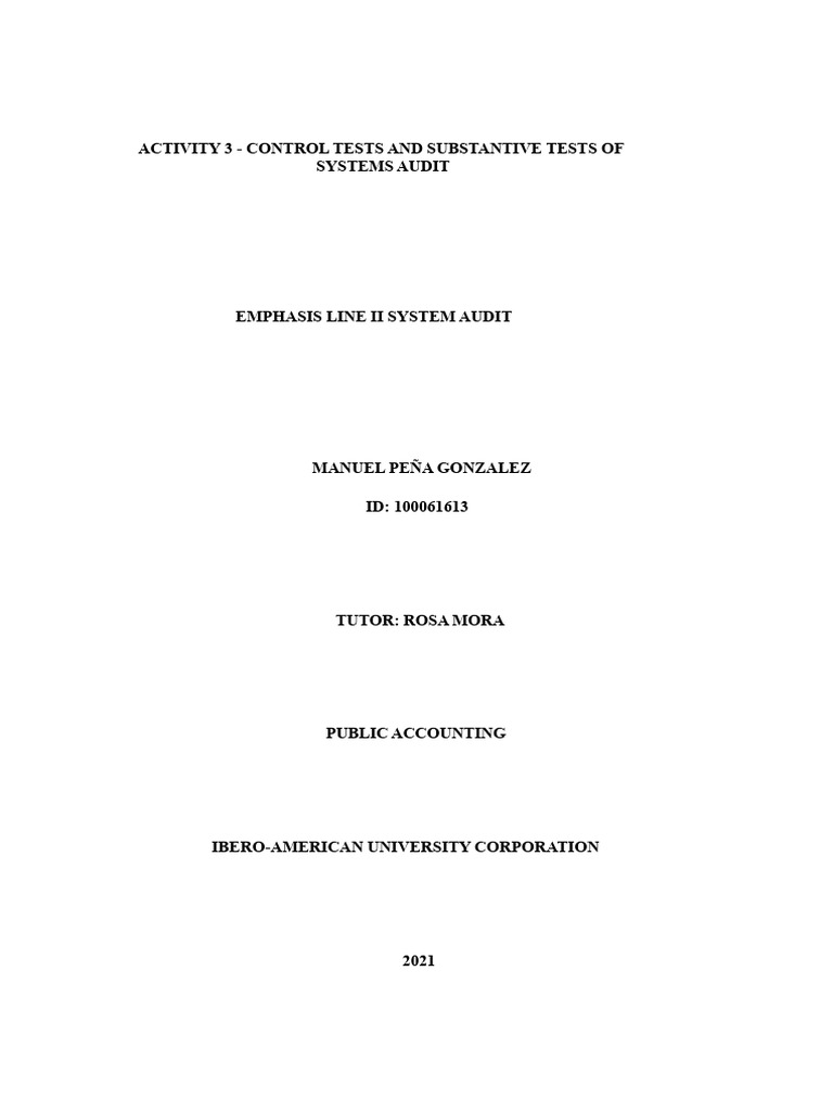 Activity 3 - Control Tests and Substantive Tests of Systems Auditing ...