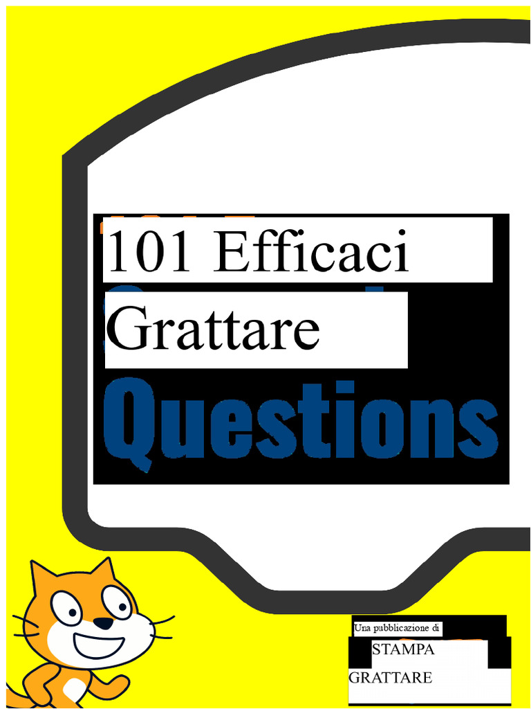 101 Effective Scratch Questions | PDF